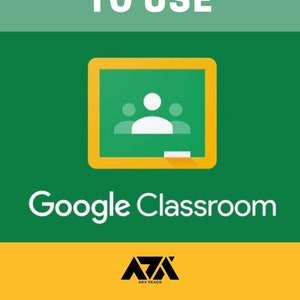 Cómo utilizar el libro electrónico Google Classroom: la guía completa para enseñar en línea con Google Classroom para profesores / PDF ePUB Descarga instantánea