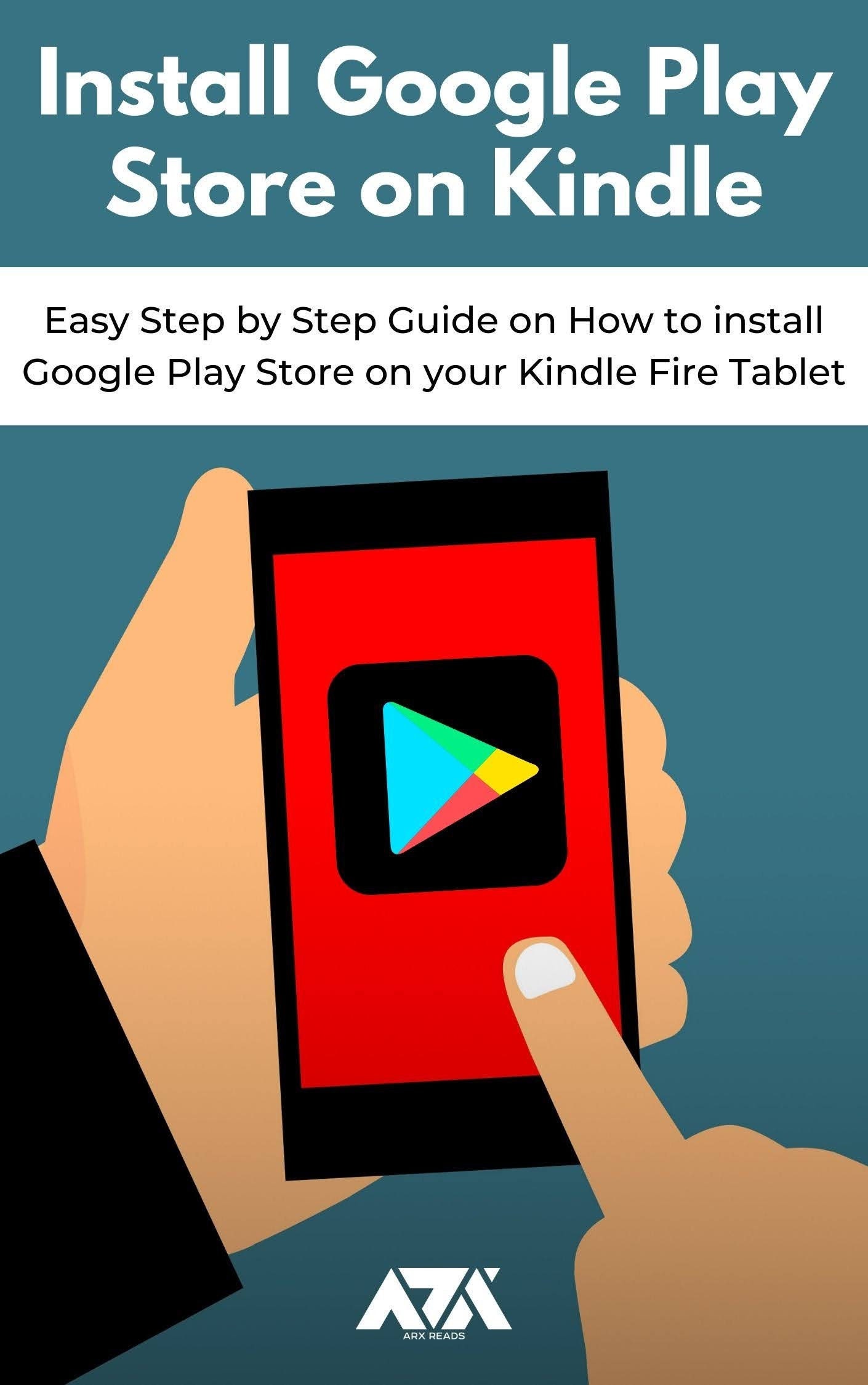 How to Install the Google Play Store on an  Fire Tablet