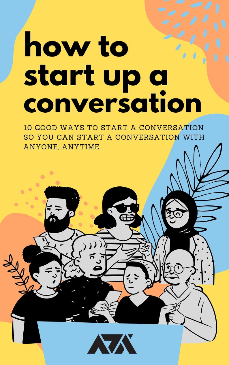 How to Start up a Conversation Ebook - 10 Good Ways to Start a ...