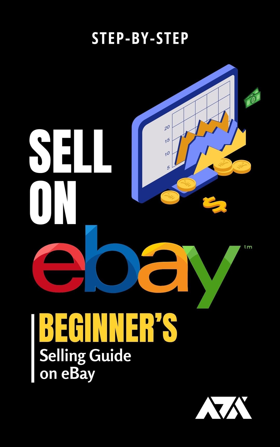 Sell on Ebay Ebook Stepbystep Beginners Selling Guide on Ebay PDF
