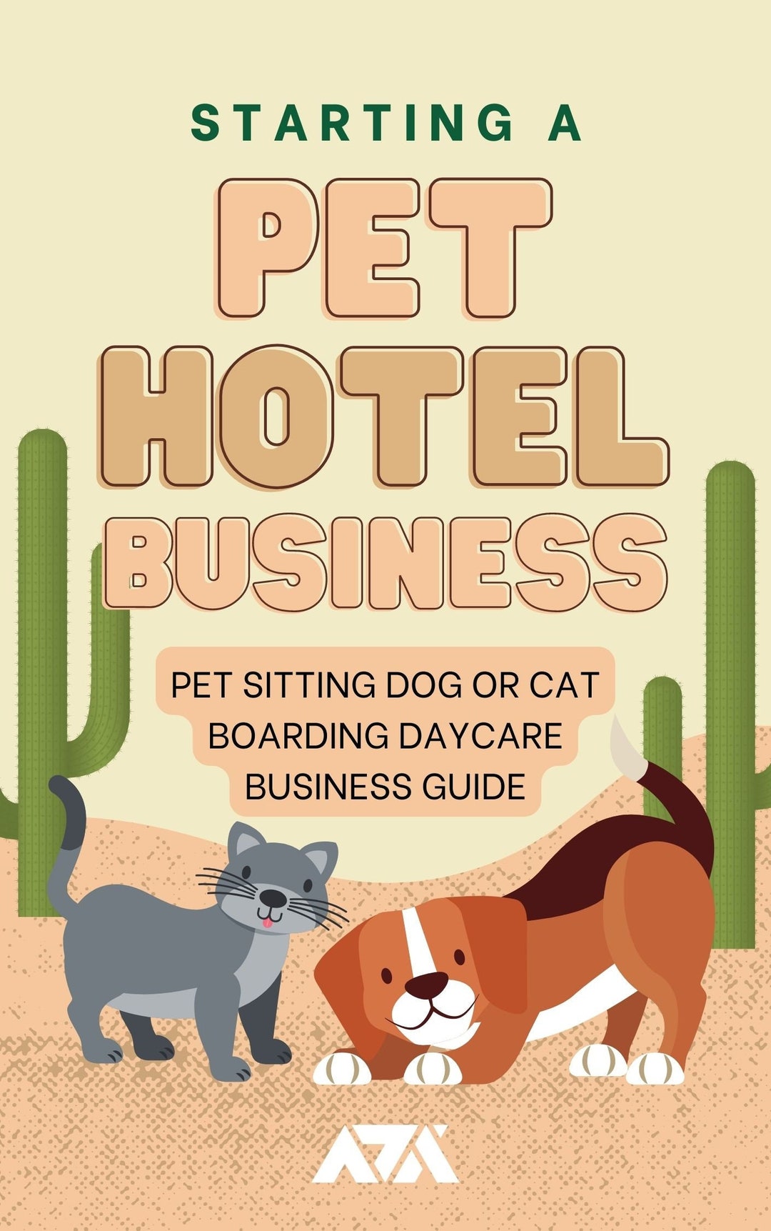 Starting a Pet Hotel Business Ebook Pet Sitting Dog or Cat Boarding