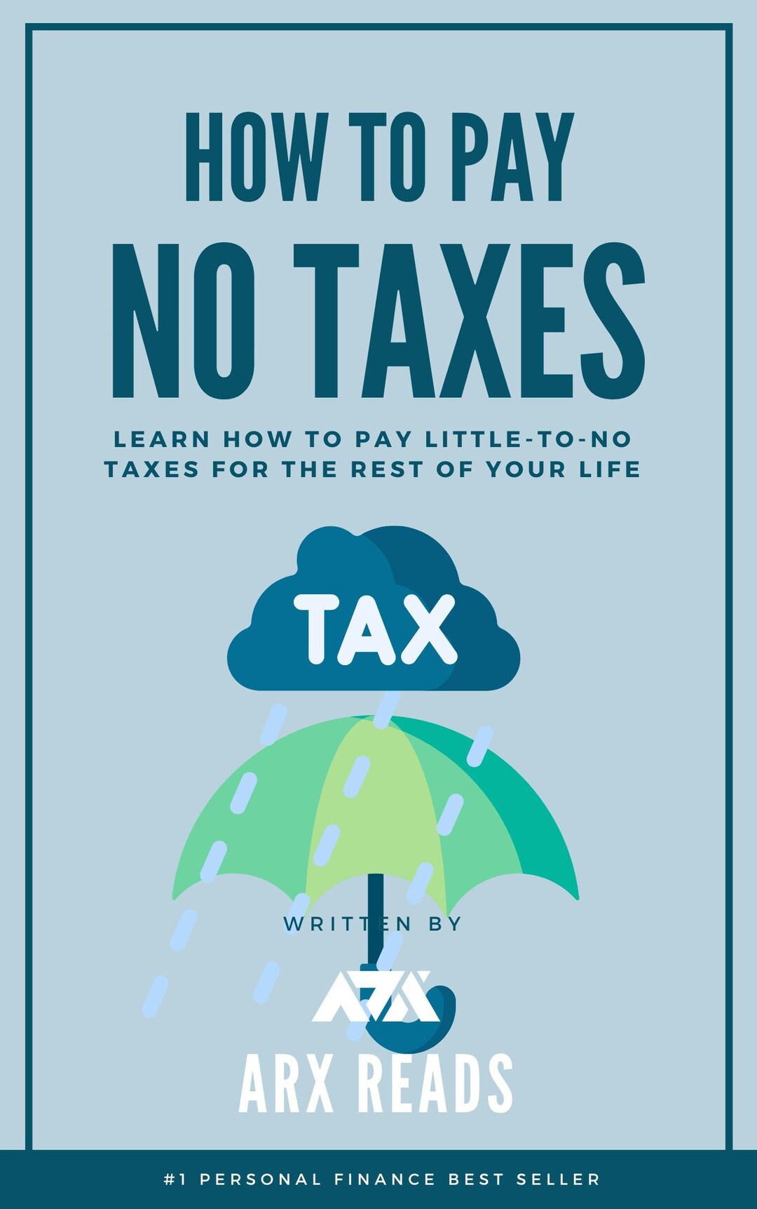 How to Pay No Taxes Ebook Learn How to Pay Littletono Taxes for the