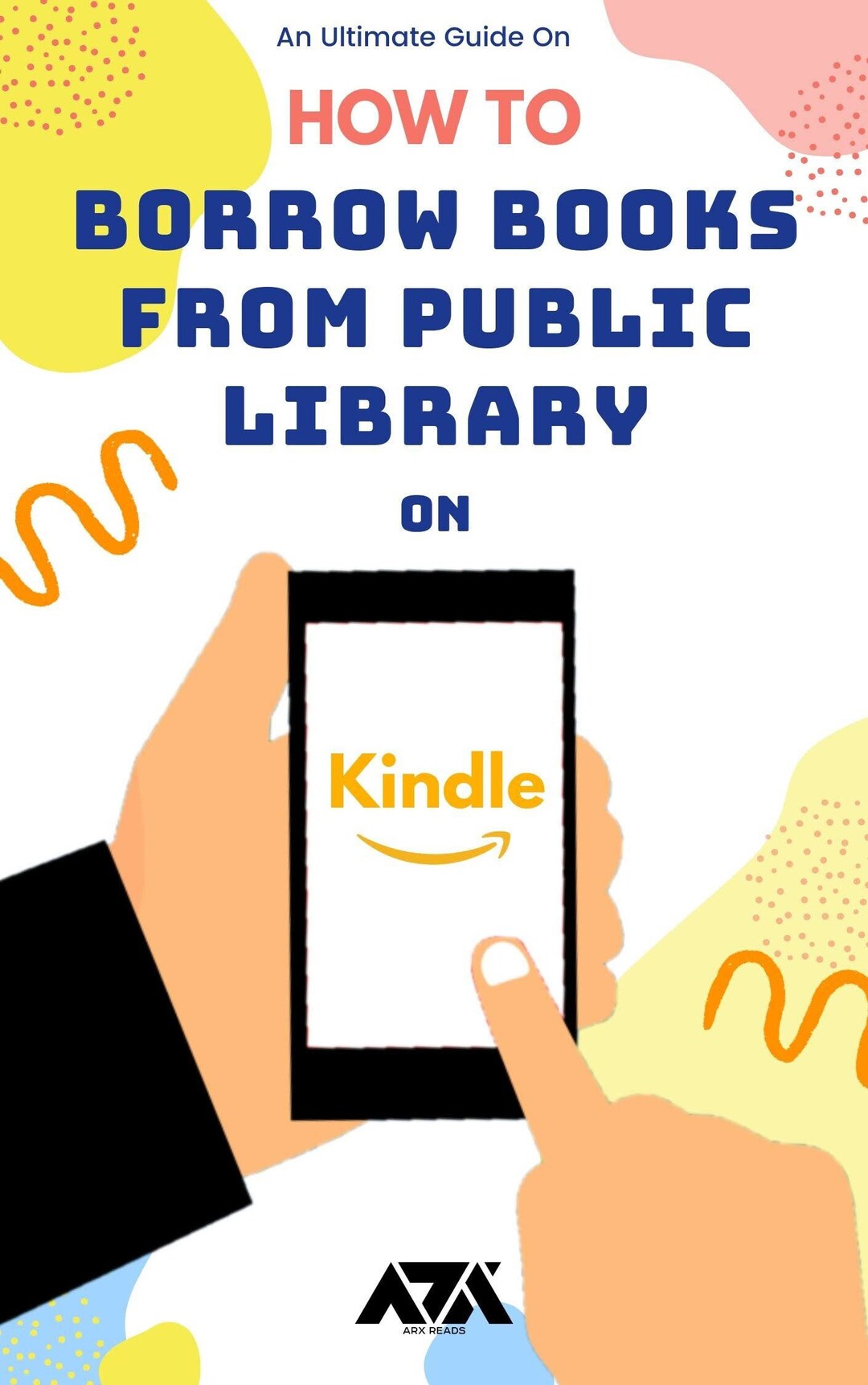 How to Borrow Books From Public Library on Kindle Ebook Guide on Borrowing a Book From Public