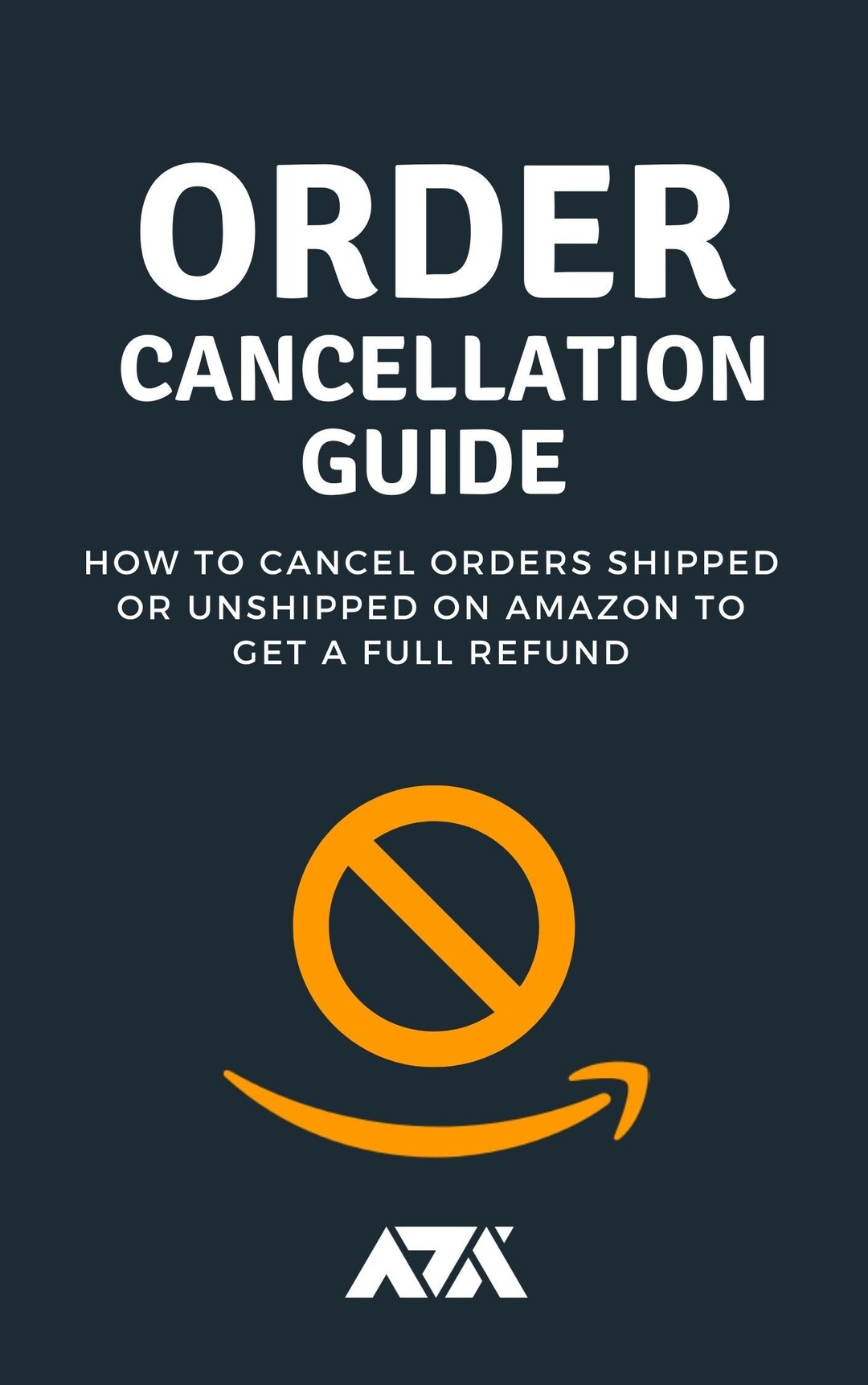 Amazon Order Cancellation Guide - How to Cancel Orders Shipped or - How Do U Cancel A Order On Amazon
