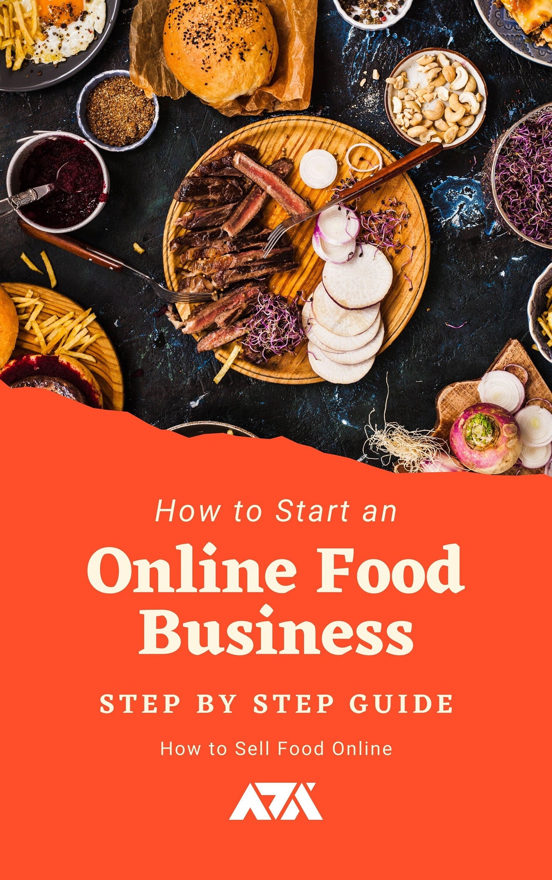 How to Start an Online Food Business Ebook Step by Step Guide on How to
