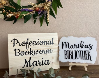 Acrylschild/Holzschild/Professional Bookworm/Bibliotheksschild/Book Merch/Buch/Bookworm/personalisiertes Geschenk/Bibliothek