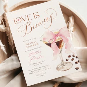 Coquette Espresso Martini Bridal Shower Invitation Love is Brewing Bridal Invite Pink Bow Espresso Martini Bridal Espresso Canva Template