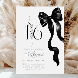 May include: A black and white invitation card with the text "sweet 16" and a large black bow. The invitation includes the name "Abigail", date, time, and location details. The design is elegant and suitable for a birthday celebration.