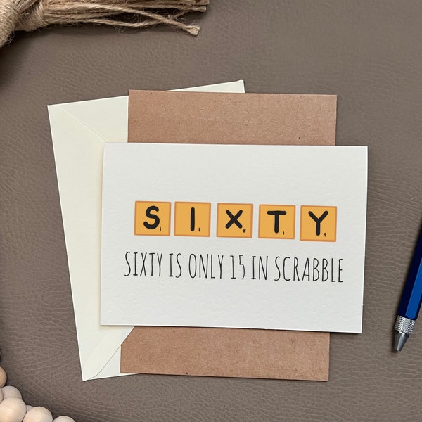 Sixtieth Birthday Scrabble - Birthday Card, 60's, sixty years young, scrabble card, sixty birthday