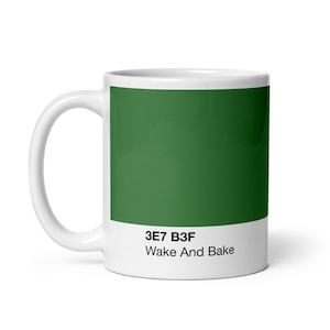 Wake And Bake - Objetivos de vida - Caneca de amostra de cor de tinta verde