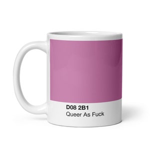 Queer As Fuck - Pride - Farbmuster Tasse, Pink