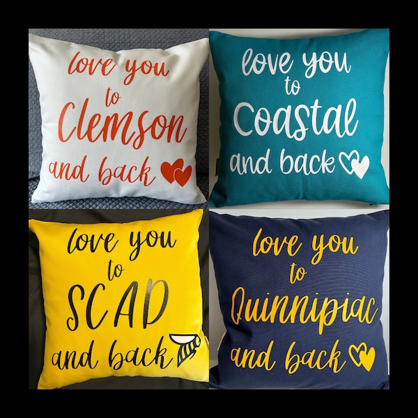 Custom college throw pillow - Love you to "college name" and back- Love you to the moon and back - 12x12 personalized pillow - Care package