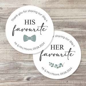 48 x His Her Favourite | Custom Wedding Stickers | Wedding Favour Labels | Our Favourite | Thank you for sharing our day