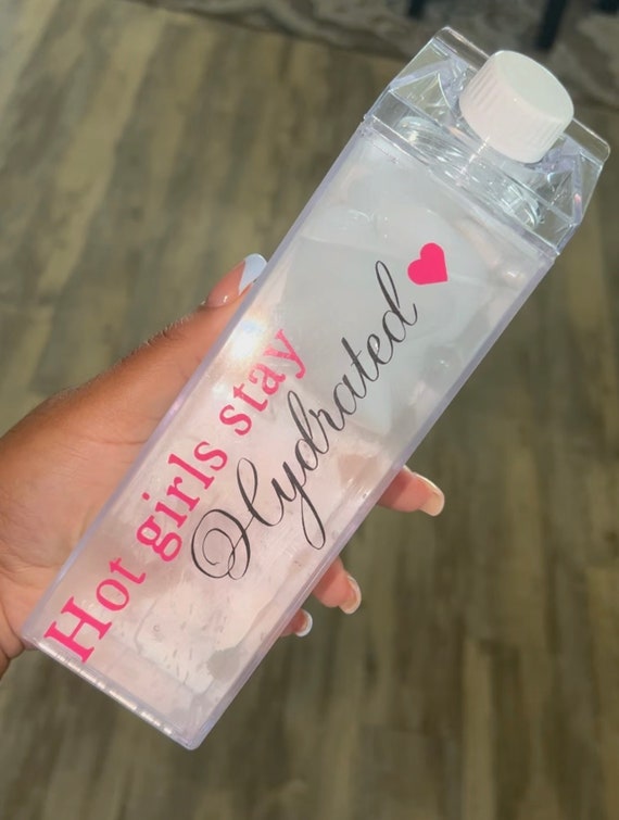 Hot Girls Stay Hydrated Milk Carton Water Bottle