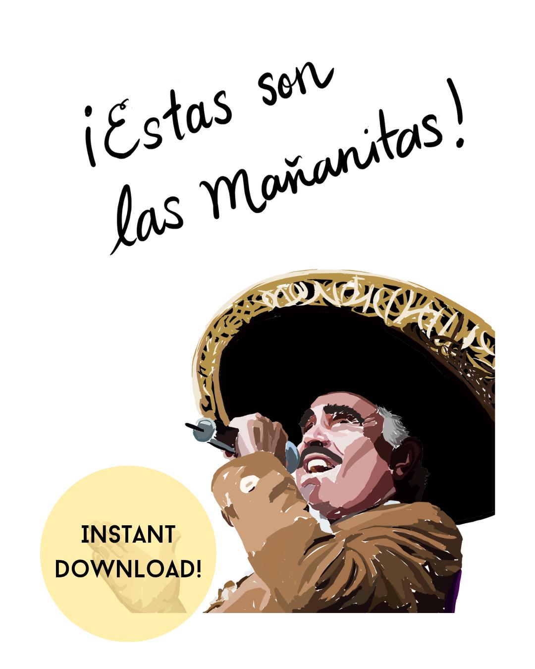 Vicente Fernandez Birthday Card: Estas Son Las Mañanitas Art (Digital Download)