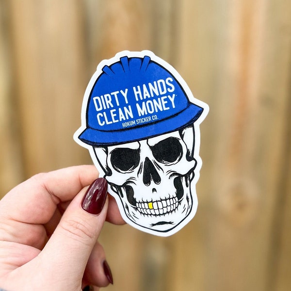 Dirty Hands Clean Money Skull Lineman Hard Hat Sticker