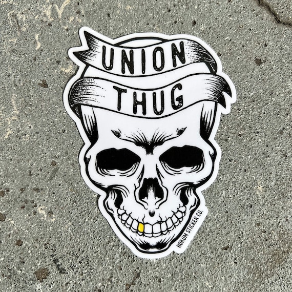 Union Thug Skull Hard Hat Sticker Lineman Blue Collar Trade 