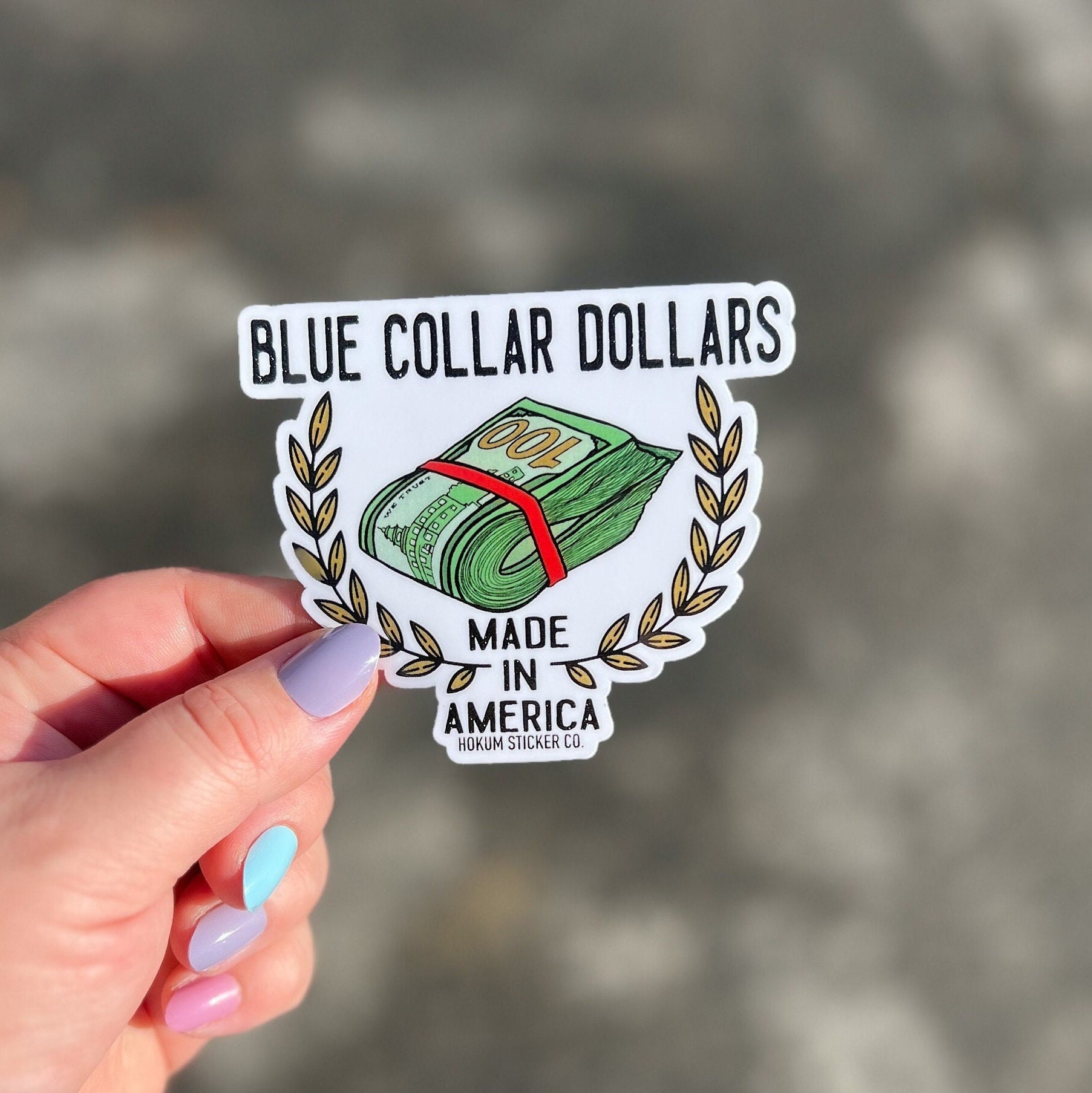 Blue Collar Dollars Made in America Hard Hat Sticker 