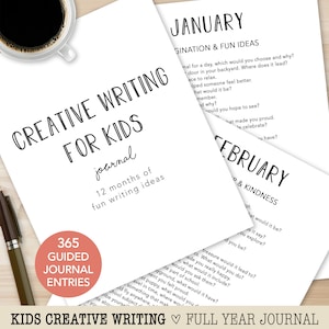 May include: A creative writing journal for kids with 365 guided entries. The journal features prompts for each month, with the words "Creative Writing for Kids" in large, bold letters. A cup of coffee and a pen are also visible.
