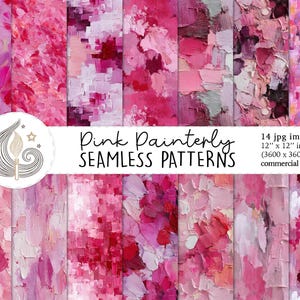 Op de afbeelding: Een verzameling van 14 roze, schilderachtige naadloze patronen. Elke afbeelding is 30.48 cm x 30.48 cm (3600 x 3600 px). De patronen tonen verschillende tinten roze en rood met een getextureerd penseelstreekeffect. De tekst "Pink Painterly SEAMLESS PATTERNS" is zichtbaar.