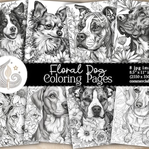 May include: Eight black and white colouring pages featuring different dog breeds surrounded by floral designs. The text "Floral Dog Coloring Pages" is at the top of the image.