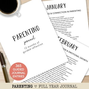May include: A white parenting journal with the title "Parenting Journal" and the text "12 months of guided reflection." The journal includes 365 guided journal entries and a full year of prompts. A cup of coffee sits in the upper left corner.