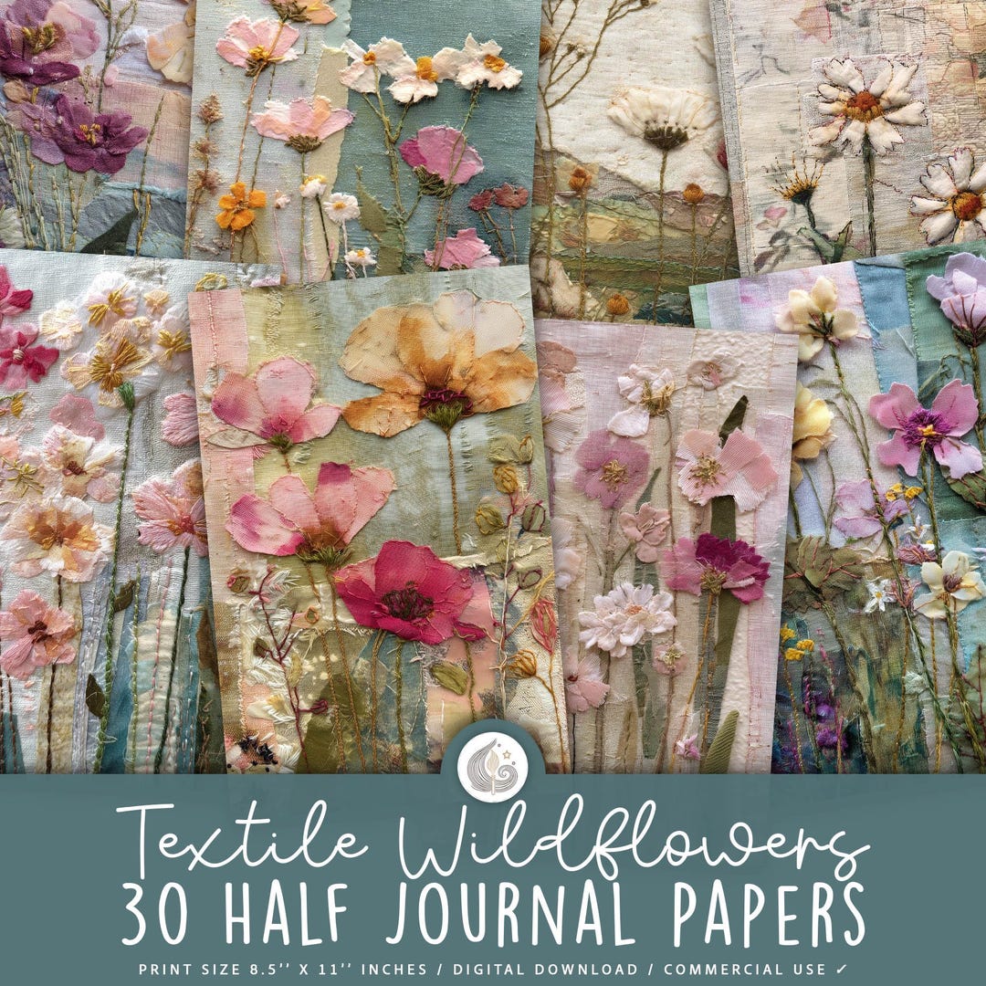 Textile Wildflowers Junk Journal Pages: Soft Floral Fabric Collage ...