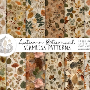May include: A collection of 12 seamless JPG images featuring autumn botanical patterns. The designs showcase various leaves and floral elements in warm, earthy tones. The text reads "Autumn Botanical SEAMLESS PATTERNS". Each image is 12" x 12" inches.