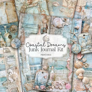 Coastal Dreams Junk Journal Kit | Shabby Beach Printable Papers | Nautical Ephemera Pages | Ocean Scrapbook Paper Pack | Crafts | DIY