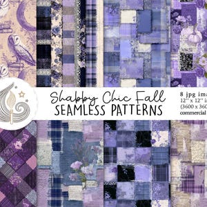 May include: A collection of eight digital seamless patterns in shades of purple, blue, and beige. The patterns feature floral, plaid, and patchwork designs, with a touch of vintage charm. The text reads "Shabby Chic Fall Seamless Patterns", each image is 12 x 12 inches.