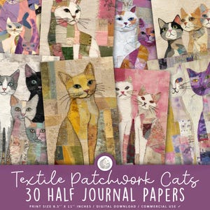 Puede incluir: Una colección de ilustraciones de gatos de patchwork textil en varios colores y patrones. La obra de arte presenta representaciones detalladas de gatos con diseños únicos. El texto en la parte inferior dice "Textile Patchwork Cats 30 Half Journal Papers". Tamaño de impresión 21,6 x 27,9 cm.