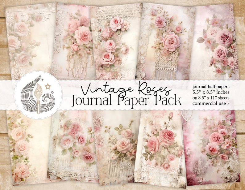 May include: A digital paper pack with six vintage-style designs featuring pink roses and lace. The papers are 5.5 inches by 8.5 inches and are designed for use in journals. The text "Vintage Roses Journal Paper Pack" is displayed on the image.