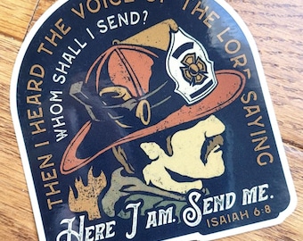 Isaiah 6:8 Firefighter Sticker