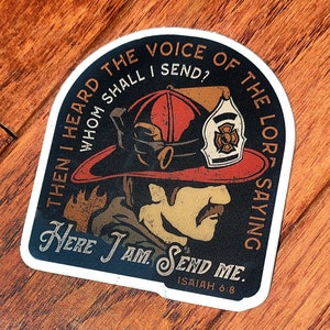 Helmet Sticker Isaiah 6:8 Firefighter