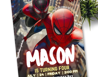 May include: A birthday invitation featuring two Spiderman characters, one in red and blue and the other in black and red. The invitation says "JOIN US TO CELEBRATE! MASON IS TURNING FOUR JULY | 24 | FRIDAY | 2:00 PM 123 SONIC ST. BIRTHDAY BAY RSVP TO DANA 123-456-7890"