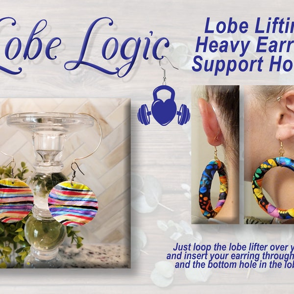 LOBE LOGIC Heavy Earring Holder Hanger Ear Relief Support Hooks Choose  from: Gold, Silver, Bronze & Black