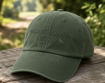 Easily Distracted by Birds Embroidered Baseball Hat, Bird Watching Gift, Nature Lover Gift