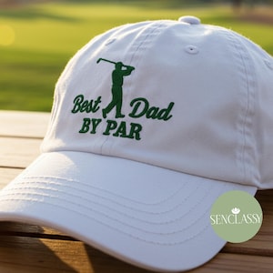 Best Dad By Par Golf Hat, Father’s Day Gift Golf, Custom Dad Golf Cap, Embroidered Hat for Dad Golfer, Funny Golf Gift for Father