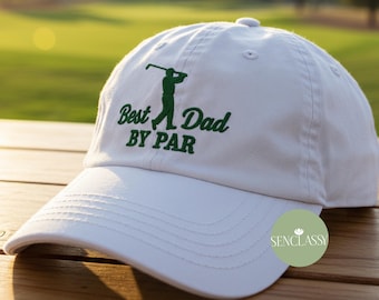 Best Dad By Par Golf Hat, Father’s Day Gift Golf, Custom Dad Golf Cap, Embroidered Hat for Dad Golfer, Funny Golf Gift for Father