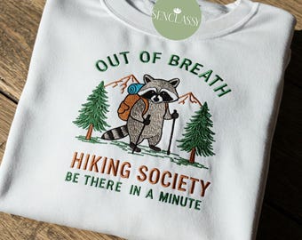 Moletom Out of Breath Hiking Society com bordado de guaxinim, moletom divertido para trilhas, camiseta com estampa de guaxinim e panda, suéter para amantes da natureza, presente para ela