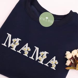 Custom Mama Initial Daisy Flower Embroidered Sweatshirt, Custom Floral Font Embroidery, Floral Mom Sweater, Personalized Mama And Mimi Shirt