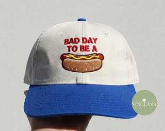 Custom Bad Day To Be a Hot Dog Embroidered Trucker Hat Summer hat, Funny trendy trucker snapback hat Fourth of July hat, 4th of July gift