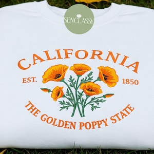 Embroidered California Golden Poppy Sweatshirt | Custom US State Flowers Embroidery Crewneck | California Est 1850 State Gift Shirt For Mom