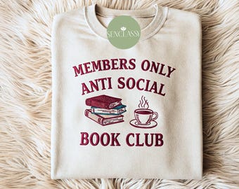 Camiseta de gola redonda bordada Anti Social Book Club - Camiseta para Clube do Livro - Camiseta para Amantes de Livros - Camiseta para Bibliófilos - Suéter para Leitores Ávidos, Presente para Leitores