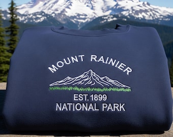 Mount Rainier National Park Sweatshirt | Embroidered Mountain Crewneck | Hiking Gift | Outdoor Adventure Apparel | Nature Lover Gift
