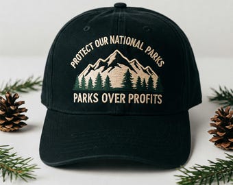Embroidered Protect Our National Parks Over Profit Hat, Resist FDT Dad Hat, Bear National Parks Support Hat, Gift for Camping Hiking Lover