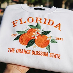 Embroidered Florida Orange Blossom State Sweatshirt | Custom US State Flowers Embroidery Crewneck | Florida Est 1845 Mother Day Gift Shirt
