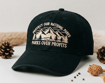 Embroidered Save Our National Parks Over Profit Hat, Resist FDT Dad Hat, Bear National Parks Support Hat, Gift for Camping Hiking Lover