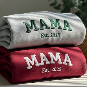 Custom Mama  Embroidery Sweatshirt, Mama Embroidered Personalized Sweatshirt, Mother Day, Father Day, Gift For Mom, Custom Embroidery Shirt