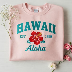 Hawaii Aloha State Embroidered Sweatshirt, Hawaii 1959 Embroidered Hoodie, Honolulu Sweater, Gift For Her, State And City Tropical Shirt